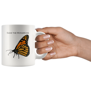 Save the Monarchs 11 oz white ceramic mug / Butterfly