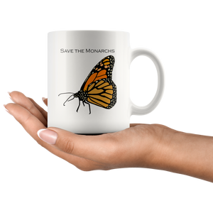 Save the Monarchs 11 oz white ceramic mug / Butterfly